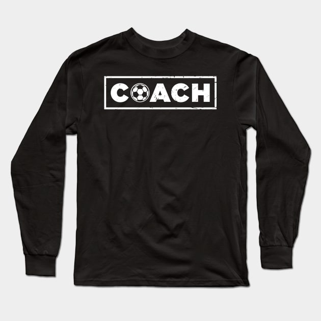 Soccer Coach Long Sleeve T-Shirt by MeatMan